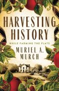 Harvesting a Memoir