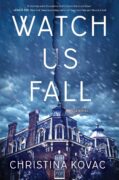How Writing a Coming-of-Age Thriller about College Graduates as a Mother of Young Adults Healed This Writer’s Heart