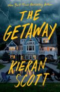 THE GETAWAY by Kieran Scott