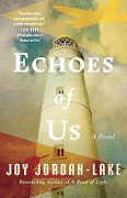 Authors Interviewing Characters: Echoes of Us by Joy Jordan-Lake