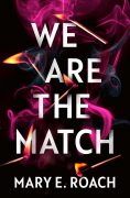What inspired WE ARE THE MATCH