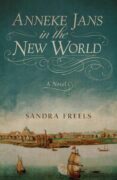 The Search for Anneke Jans by Sandra Freels