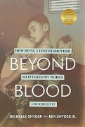 On Writing Beyond Blood