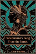 10 Things We Know About Enheduanna, the World’s First Named Author