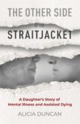 The Book My Mother Was Supposed to Write by Alicia Duncan  