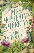 On Writing Mrs. McPhealy’s American