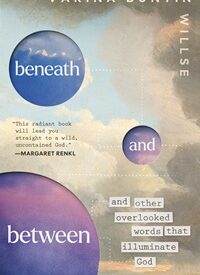 How A Tiny Set of Overlooked Words Can Illuminate God by: Varina Buntin Willse