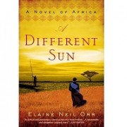 Elaine Neil Orr – A Different Sun