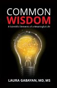 How a Scientist Wrote a Book about Wisdom