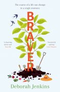 Braver – My Inspiration