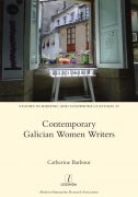 Galician Women Writers: Language, Politics, Identity