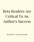 Beta Readers Are Critical To An Author’s Success