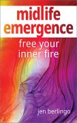 Writing Midlife Emergence: Free Your Inner Fire