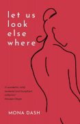 Let Us Look Elsewhere: Excerpt