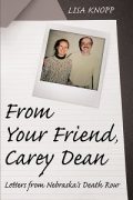 From Your Friend, Carey Dean Letters from Nebraska’s Death Row: Excerpt