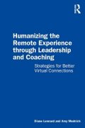 On Writing Humanizing the Remote Experience through Leadership and Coaching