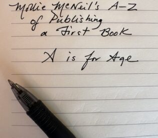 Mollie McNeil’s A-Z of Publishing a First Book: A IS FOR AGE  