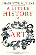 A LITTLE HISTORY OF ART: EXCERPT