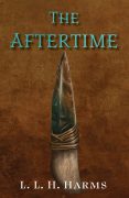 On Writing The Aftertime