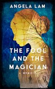 An Unconventional Form: On Writing The Fool and the Magician