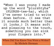 When Did You Know You Were a Writer?