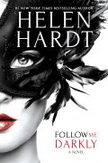 Follow Me Darkly: An Excerpt