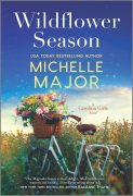  WILDFLOWER SEASON: Excerpt