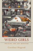 Frankenstein Made Me Do It: On Writing Weird Girls